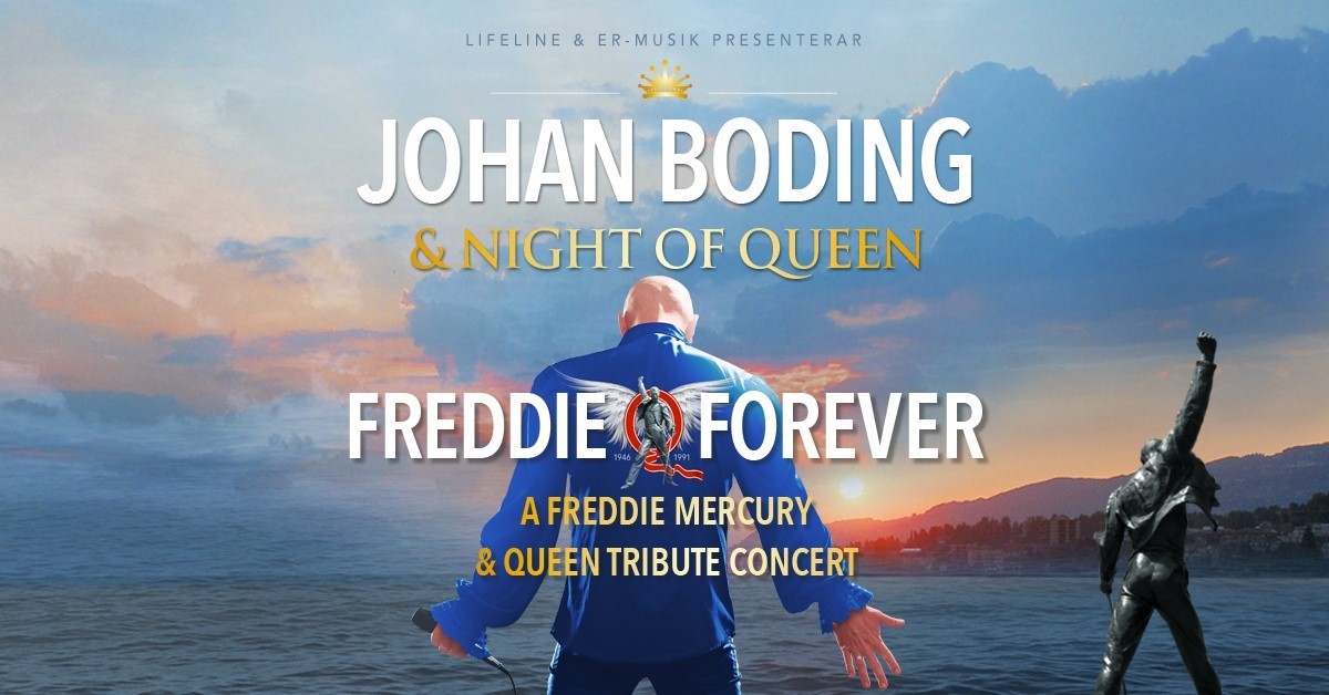 JOHAN BODING & NIGHT OF QUEEN – FREDDIE FOREVER
