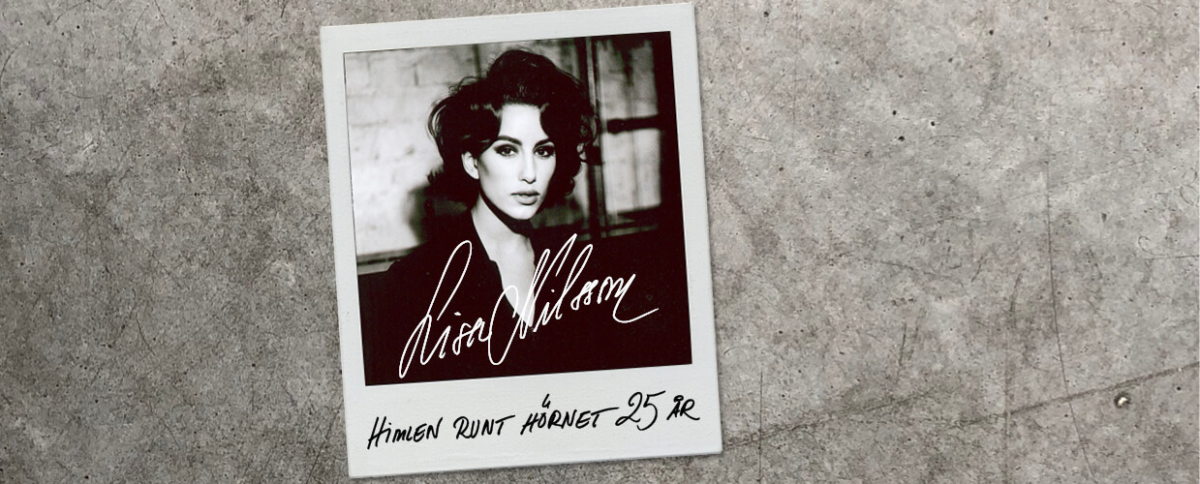 Lisa Nilsson – Himlen runt hörnet 25 år