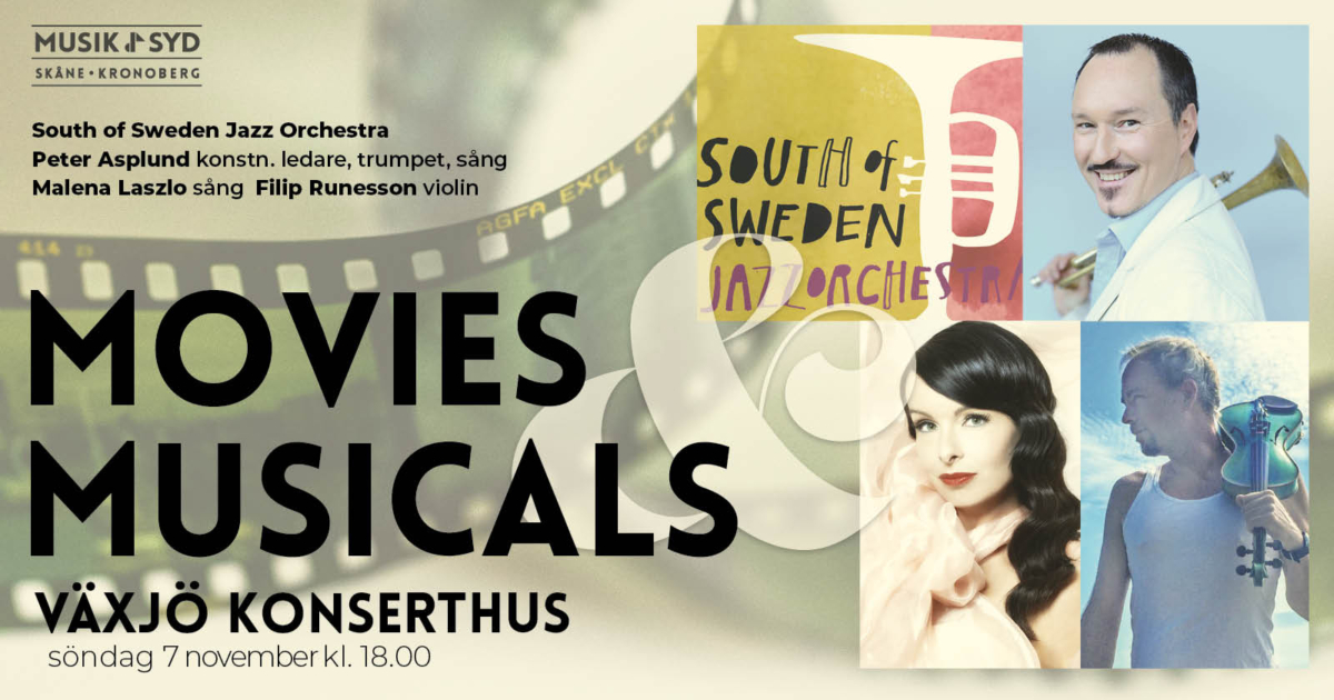 South of Sweden Jazz Orchestra, Movies & Musicals