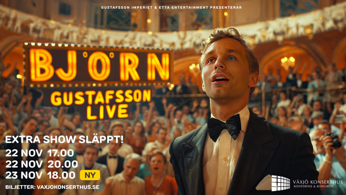 BJÖRN GUSTAFSSON LIVE kl 17.00