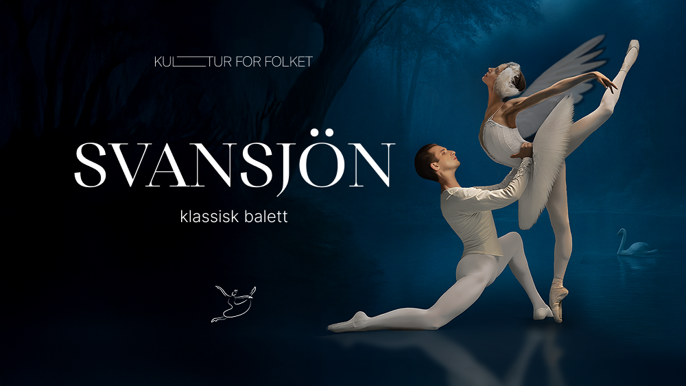 SVANSJÖN – EN KVÄLL MED BALETT I VÄRLDSKLASS