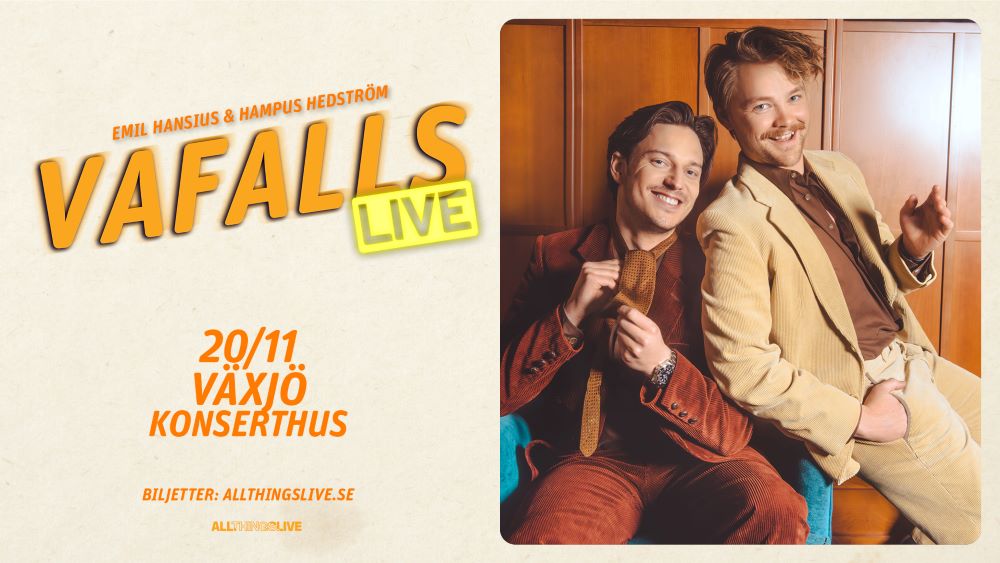 Vafalls Live med Emil Hansius & Hampus Hedström