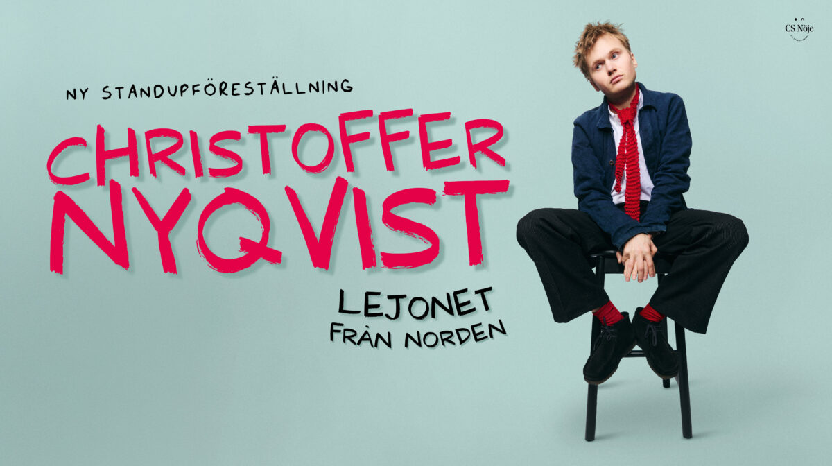 CHRISTOFFER NYQVIST – ”LEJONET FRÅN NORDEN”