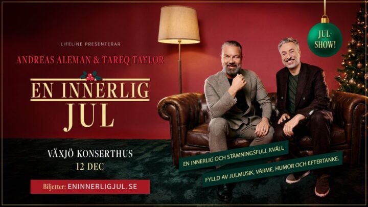 En innerlig Jul med Tareq Taylor & Andreas Aleman