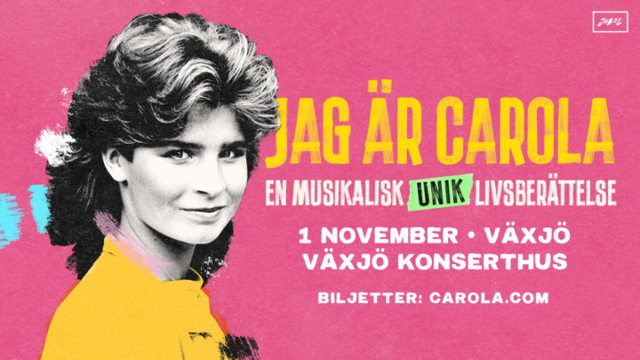 Jag är Carola – En musikalisk livsberättelse